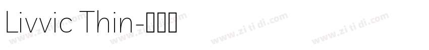 Livvic Thin字体转换